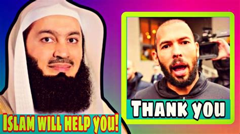 Mufti Menk Andrew Tate Is A Very Sincere Brother And Islam Will Help Him Youtube