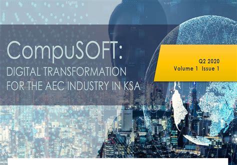 Compusoft Q2 2020 Newsletter Digital Transformation For The Aec