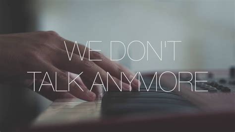 we don t talk anymore charlie puth newstempo