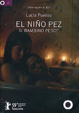 Il Bambino Pesce El Nino Pez Italia DVD Amazon Es Ines Efron