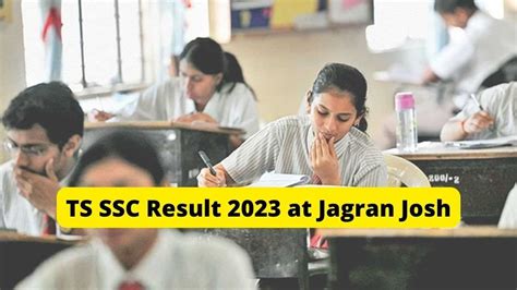 Bse Telangana Ts Ssc Results 2023 Declared Check At Jagran Josh With