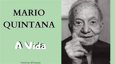 A Vida - Mario Quintana Letra