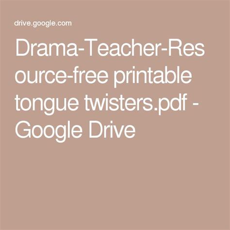 Drama Teacher Resource Free Printable Tongue Twisterspdf Drama