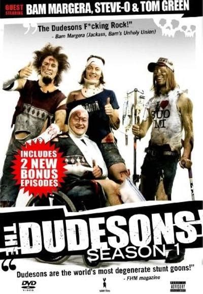 The Dudesons Season 1 Trakt