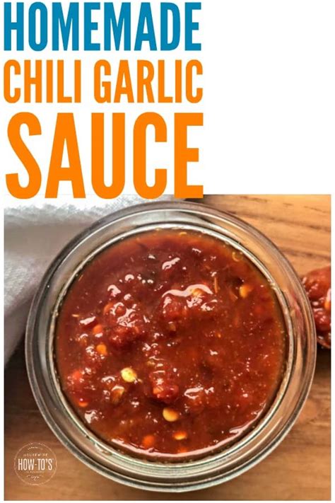 Unlike the commercial stuff, this recipe doesn't rely on sodium benzoate, a. Homemade Chili Garlic Sauce Recipe » Housewife How-Tos®