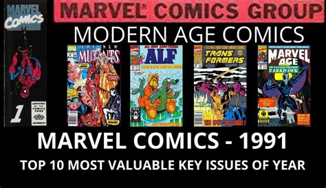 Copper Age Marvel Comics 1991 Top 10 Key Issues By Terry Hoknes Cbsi