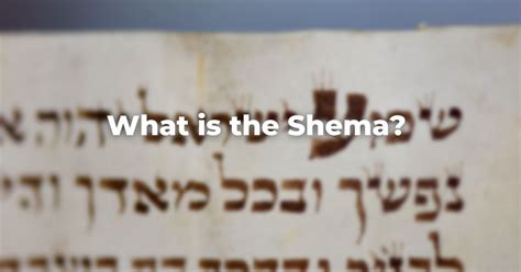 What Is The Shema The Digital Home For Conservative Judaism