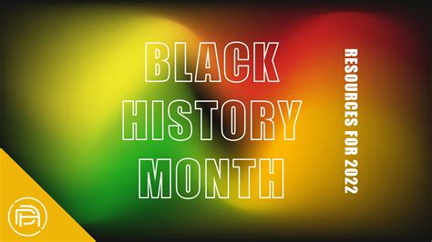 Honoring Black History Month Resources For 2022 Direct Agents