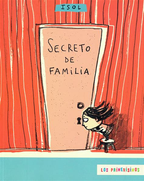Secreto De Familia Los Primerisimos Isol Comprar Libro 9789681670467