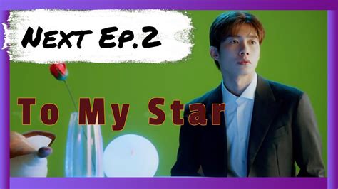 Bl K Drama To My Star 2 Next Episodio 2 Youtube