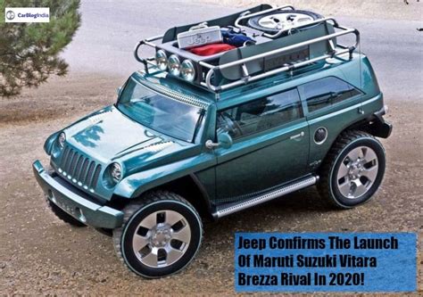 Jeep Confirms The Launch Of Maruti Suzuki Vitara Brezza Rival In 2020