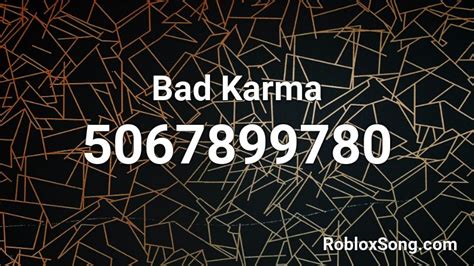 Iplayin buy game cards online doha qatar brands. Bad Karma Roblox ID - Roblox music codes