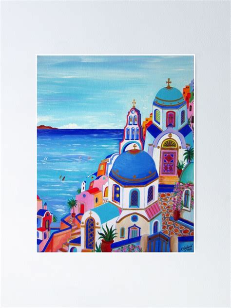 Colorful Oia Santorini Poster For Sale By Rgagliardi Redbubble