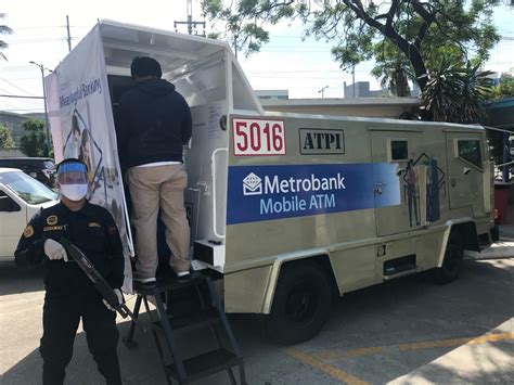 Metrobank Rolls Out Mobile Atms To Serve Select Communities During Ecq