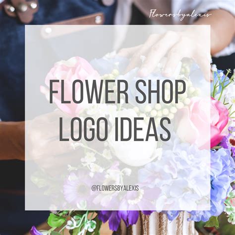 Flower Shop Names And Logo Ideas Flower Shop Names Flower Shop