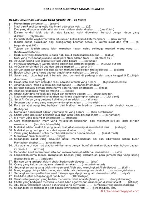 Nah pada kesempatan kali ini kakak akan membagikan 100 contoh soal lcc sd untuk tahun 20192020. Soal Dan Jawaban Cerdas Cermat Agama Islam Tingkat Smp ...