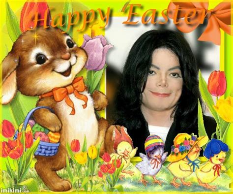 Happy Eastermichael Michael Jackson Photo 30392029 Fanpop