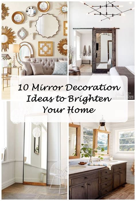 10 Mirror Decoration Ideas To Brighten Your Home In