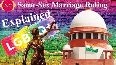 Same Sex Marriage Ruling Supreme Courts Verdict On Same Sex Marriage