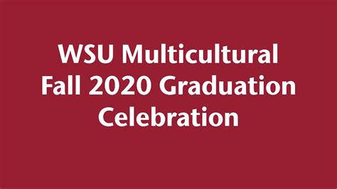 Wsu Multicultural Fall 2020 Graduation Youtube