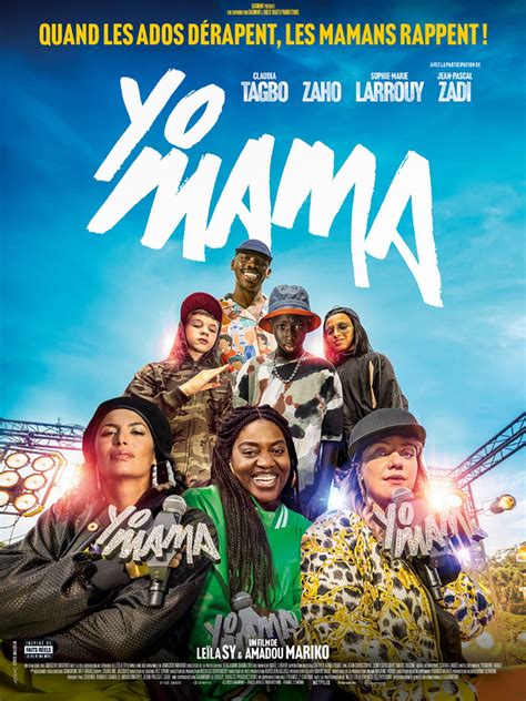 Yo Mama Bande Annonce Du Film Séances Streaming Sortie Avis