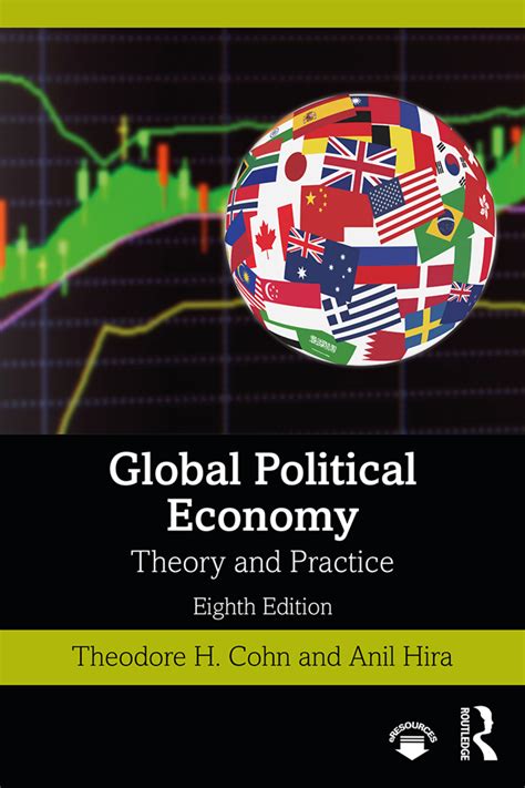 Global Political Economy Theory And Practice 8th Edition Theodore