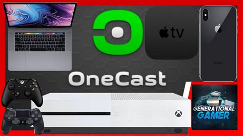 How To Stream Xbox Games On Your Ios Apple Tv And Macintosh Onecast