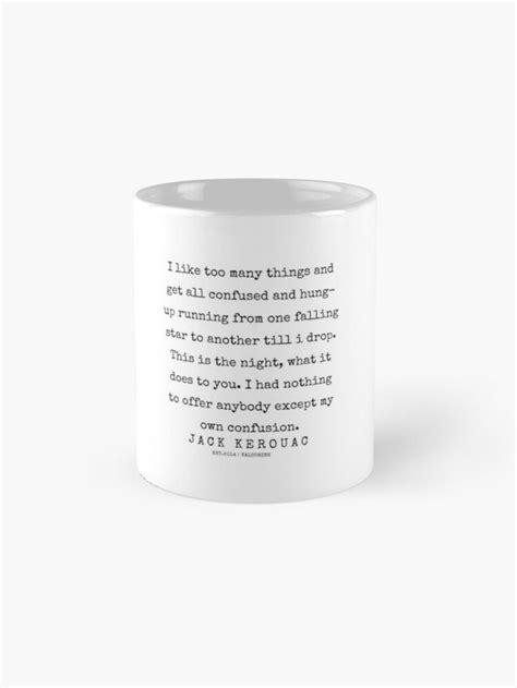 4 200228 Jack Kerouac Quotes Jack Kerouac Poems Coffee Mug For