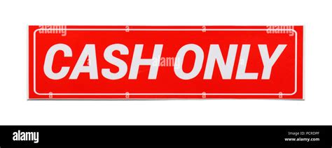 Cash Only Sign Hi Res Stock Photography And Images Alamy