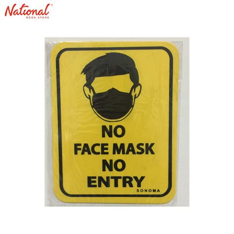 Sonoma Sign 85x11 Inches Yellow No Face Mask No Entry Office