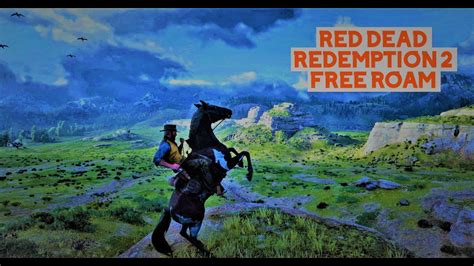 Red Dead Redemption 2 Free Roam Partial Commentary Ps4 Pro Youtube