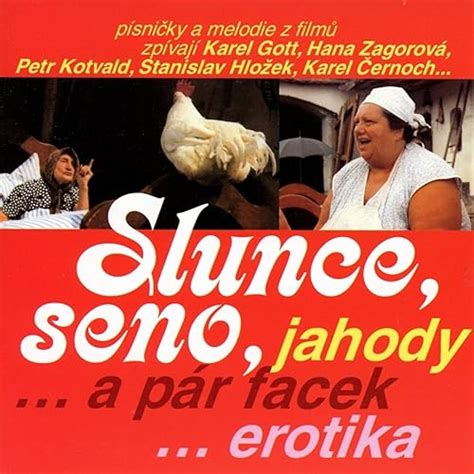 Slunce Seno Jahody A Pár Facek Erotika Original Motion Picture