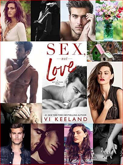 sex not love by vi keeland goodreads