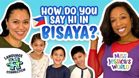 Learn How To Speak Bisaya Philippines Language Connection Miss