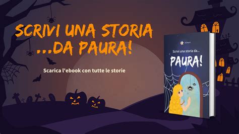 Scrivi Una Storia Da Paura Scarica Lebook Completo