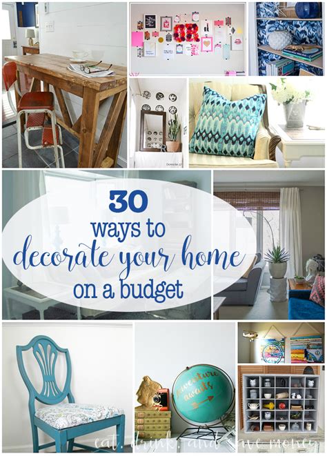 30 Ways To Decorate Your Home On A Budget Eat Drink And Save Money