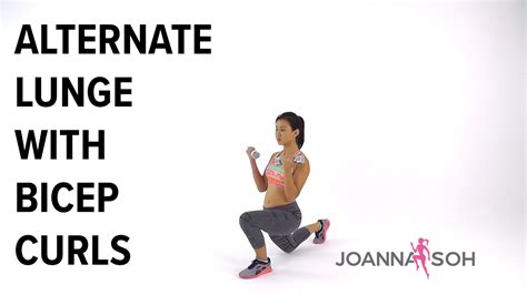 how to do alternate lunge with bicep curls joanna soh youtube