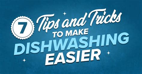 7 Tips And Tricks To Make Dishwashing Easier Blog