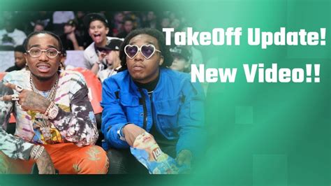Takeoff Update New Video Of Events Leading Up To His Death Randomly