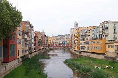Qué Ver Girona Ciudad