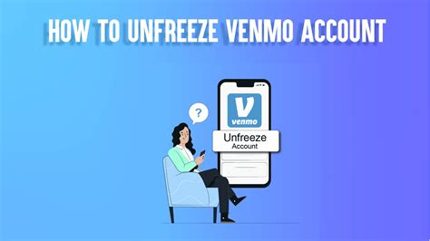 How To Unfreeze Venmo Account In 2024