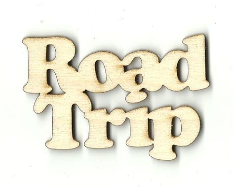 Road Trip Word Laser Cut Out Unfinished Wood Shape Craft | Etsy