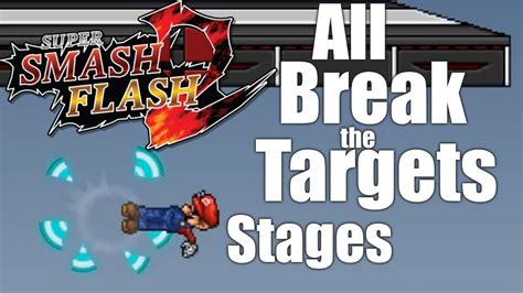 Super Smash Flash 2 Beta All Break The Targets Stages Youtube