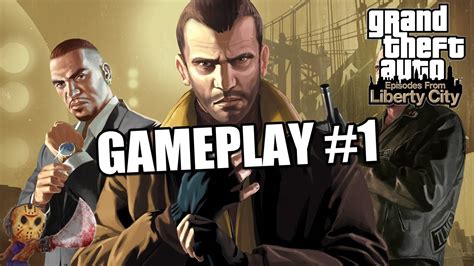 Gta Iv Episodes From Liberty City Gameplay Parte 1 Youtube