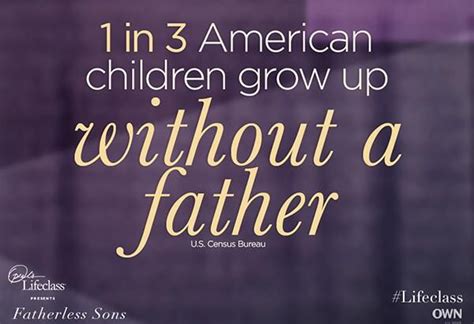 1 In 3 Americans Fatherless Fatherless Children American Children