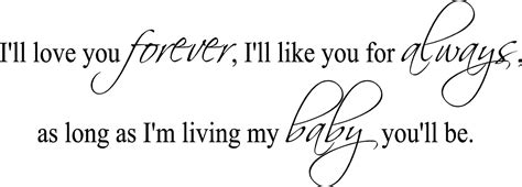Ill Love You Forever Quote 55 Love Forever Quotes And Sayings