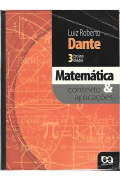 Livro Matemática Contexto e Aplicações Volume Único Luiz Roberto