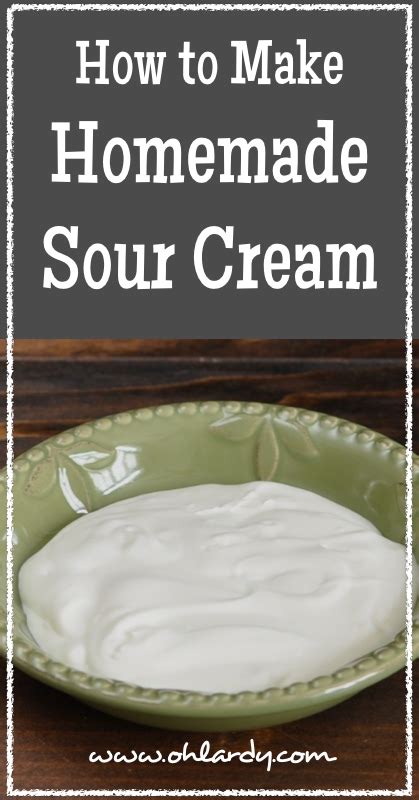 How To Make Your Own Cultured Sour Cream Recipe Homemade Sour Cream