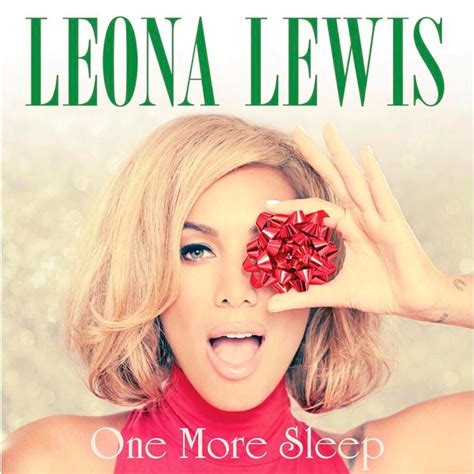 Leona Lewis 리오나 루이스 One More Sleep 2013 Christmas With Love
