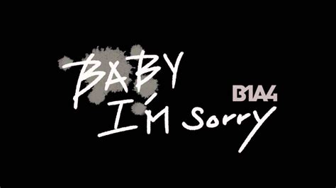 B1a4 Baby Im Sorry English Coverlyrics In Description